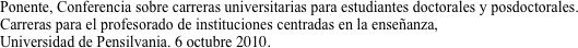 Ponente, Conferencia sobre carreras universitarias