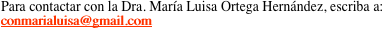 Para contactar con la Dra.