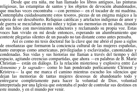 Desde que era niña, me